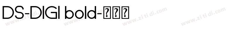 DS-DIGI bold字体转换